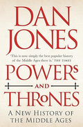 Powers and Thrones: A New History of the Middle Ages - MPHOnline.com