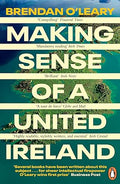 Making Sense of a United Ireland: Should it happen? How might it happen? - MPHOnline.com