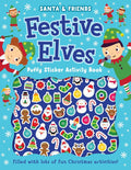 Santa & Friends Festive Elves Puffy Sticker Activity Book - MPHOnline.com
