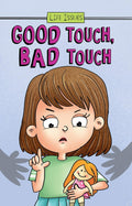Life Issues: Good Touch, Bad Touch - MPHOnline.com