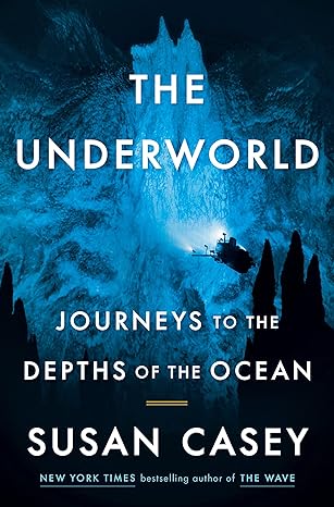 The Underworld: Journeys to the Depths of the Ocean - MPHOnline.com