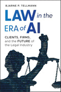 Law in the Era of AI: Clients, Firms, and the Future of the Legal Industry - MPHOnline.com