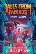 Tales from Cabin 23 #01: The Boo Hag Flex - MPHOnline.com