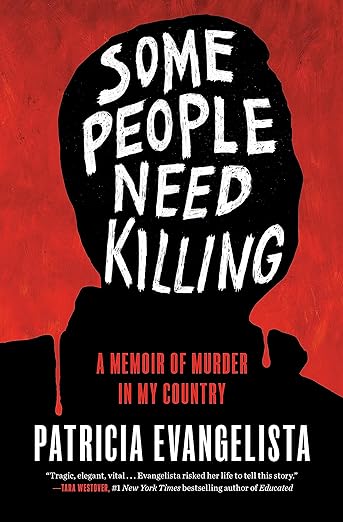 Some People Need Killing: A Memoir of Murder in My Country - MPHOnline.com