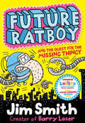 Future Ratboy #3: The Quest For The Missing Thingy - MPHOnline.com