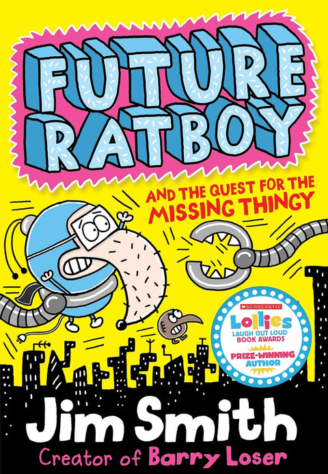 Future Ratboy #3: The Quest For The Missing Thingy - MPHOnline.com