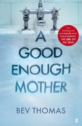 Good Enough Mother - MPHOnline.com