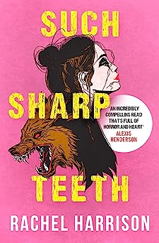 Such Sharp Teeth - MPHOnline.com