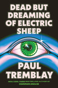 Dead but Dreaming of Electric Sheep - MPHOnline.com