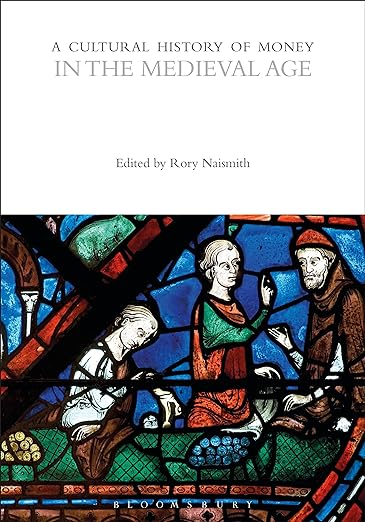 Cultural History Of Money: Medieval Age - MPHOnline.com