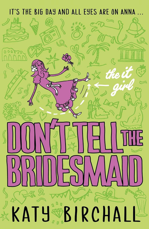 It Girl #3: Don`T Tell Bridesmaid - MPHOnline.com