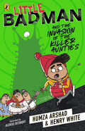 Little Badman And The Invasion Of Thr Killer Aunties - MPHOnline.com