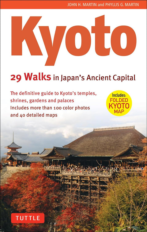 Ct Kyoto: 29 Walks In Japan`Sancient Capital - MPHOnline.com