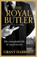 The Royal Butler: My remarkable life of royal service with Queen Elizabeth II, King Charles III and many more - MPHOnline.com