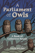 A Parliament of Owls: A Book of Collective Nouns - MPHOnline.com