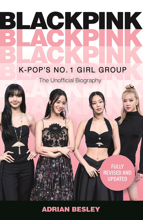 Blackpink: K-Pop's No. 1 Girl Group (Rev) - MPHOnline.com