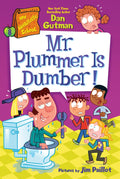 My Weirdtastic School #08: Mr. Plummer is Dumber! - MPHOnline.com