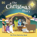 DK The Christmas Story: My First Nativity Book - MPHOnline.com