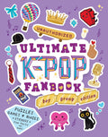 Unauthorized Ultimate K-Pop Fanbook (Boy Group Edition) - MPHOnline.com