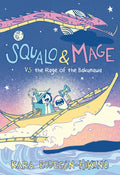 Squalo & Mage vs. the Rage of the Bakunawa (Book #01) - MPHOnline.com