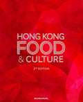Hong Kong Food & Culture, 2E - MPHOnline.com