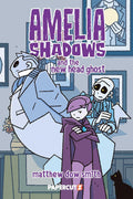 Amelia Shadows #01: The New Head Ghost - MPHOnline.com