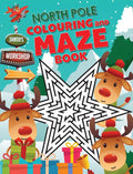 North Pole Colouring And Maze Book - MPHOnline.com