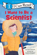 I Want to Be a Scientist (I Can Read Level 1) - MPHOnline.com