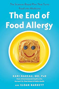 The End of Food Allergy: The Science-Based Plan That Turns Food into Medicine - MPHOnline.com