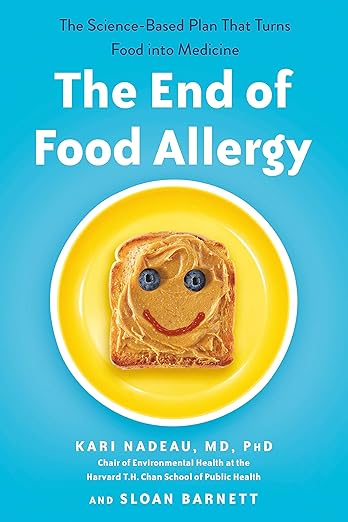 The End of Food Allergy: The Science-Based Plan That Turns Food into Medicine - MPHOnline.com