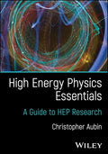 High Energy Physics Essentials: A Guide to HEP Research - MPHOnline.com