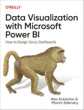 Data Visualization with Microsoft Power BI: How to Design Savvy Dashboards - MPHOnline.com