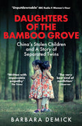 Daughters of Bamboo Grove: China's Stolen Children and a Story of Separated Twins - MPHOnline.com