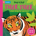 Tiger, Tiger, What Stripy Fur You Have! (Peep & Pop) - MPHOnline.com