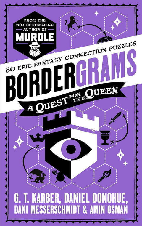 Bordergrams: A Quest for Queen (UK) 80 Epic Fantasy Connection Puzzles - MPHOnline.com
