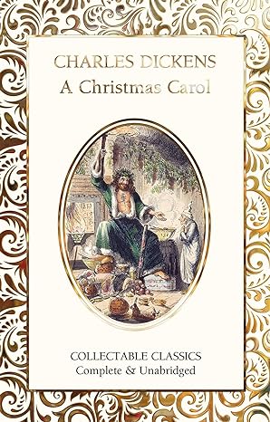 A Christmas Carol (Flame Tree Collectable Classics) - MPHOnline.com