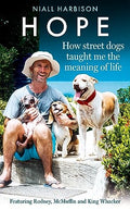 Hope: How Street Dogs Taught Me the Meaning of Life - MPHOnline.com