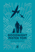 Puffin Clothbound: Goodnight Mister Tom - MPHOnline.com