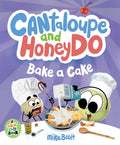 Cantaloupe and HoneyDo Bake a Cake (A Can Do Book) - MPHOnline.com
