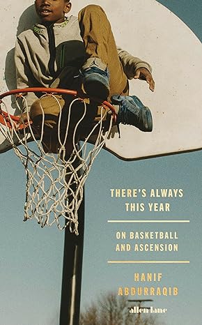 There's Always This Year: On Basketball and Ascension - MPHOnline.com