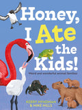 Honey, I Ate the Kids! - MPHOnline.com