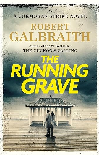 The Running Grave (A Cormoran Strike Novel #07) - MPHOnline.com