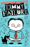 Timmy Failure #06: The Cat Stole Pants - MPHOnline.com