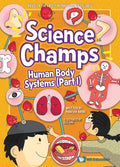 Science Champs 2: Human Body Systems Part 1 - MPHOnline.com