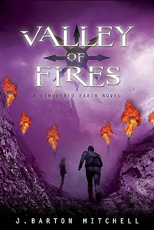 Valley of Fires (Conquered Earth) - MPHOnline.com