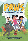 Paws #01: Gabby Gets It Together - MPHOnline.com