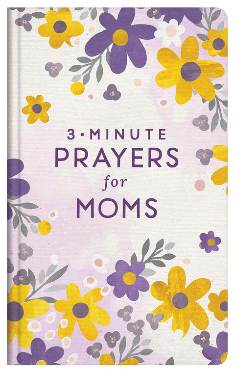 3-minute Prayers for Moms - MPHOnline.com