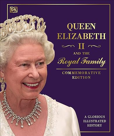 Queen Elizabeth Ii And The Royal Family (Commemorative Edition) - MPHOnline.com