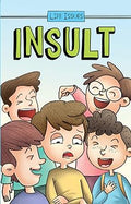 Life Issues: Insult - MPHOnline.com