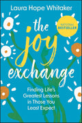 The Joy Exchange: Finding Life’s Greatest Lessons in Those You Least Expect - MPHOnline.com